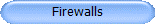 Firewalls